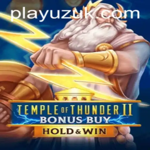 Unveiling TempleofThunderIIBonusBuy: The Thrilling Casino Adventure